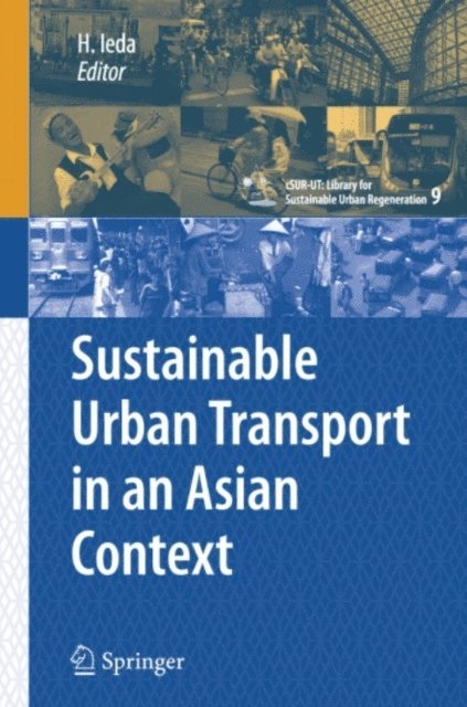 Hitoshi Ieda - Sustainable Urban Transport in an Asian Context, E-bok