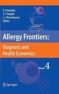 Allergy Frontiers:Diagnosis and Health Economics