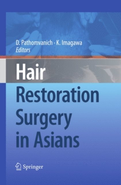 Kenichiro Imagawa, Damkerng Pathomvanich - Hair Restoration Surgery in Asians, E-bok