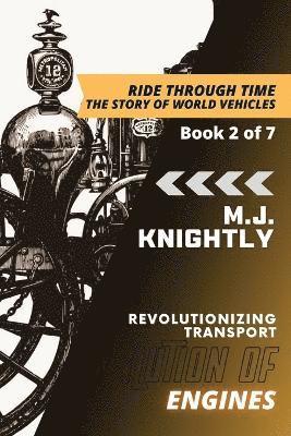 M J Knightly - Evolution of Engines, Häftad. Tillgänglighet: Lägg i varukorg