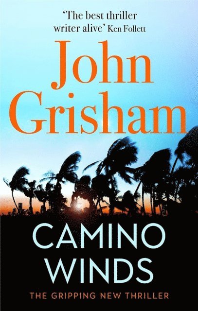 John Grisham - Camino Winds, E-bok