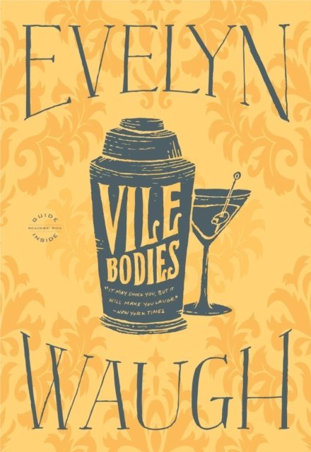 Evelyn Waugh - Vile Bodies, E-bok