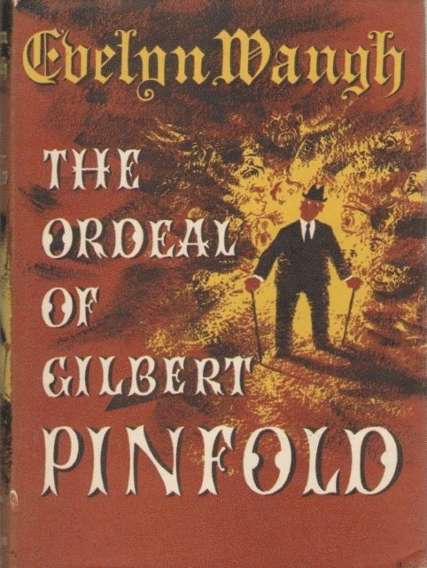 Evelyn Waugh - Ordeal of Gilbert Pinfold, E-bok