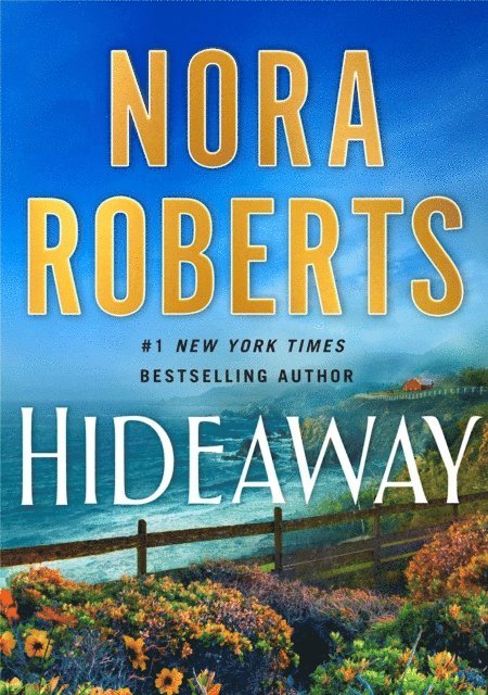 Nora Roberts - Hideaway, E-bok