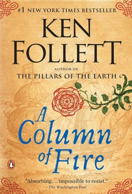 Ken Follett - Column of Fire, E-bok