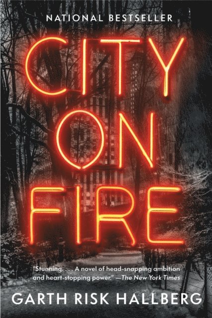 Garth Risk Hallberg - CITY ON FIRE, E-bok
