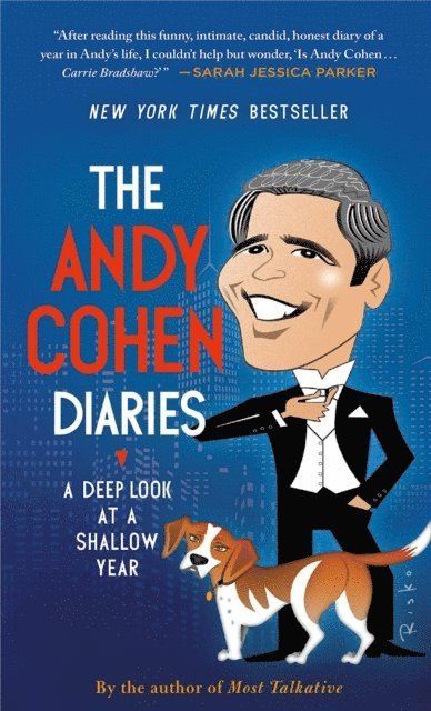 Andy Cohen - THE ANDY COHEN DIARIES, E-bok