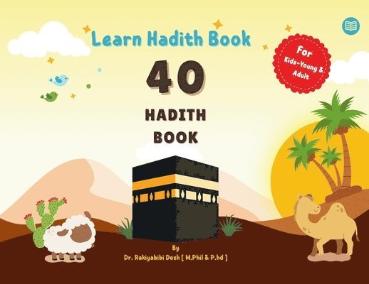 Rakiyabibi Dosh - 40 Hadith Book, Häftad