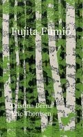 Cristina Berna, Eric Thomsen - Fujita Fumio, Inbunden. Tillgänglighet: Lägg i varukorg