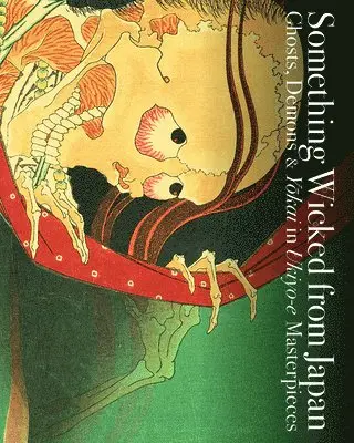 Ei Nakau - Something Wicked from Japan, Häftad. Tillgänglighet: Lägg i varukorg