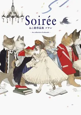 Nekosuke - Soirée: The Art of Nekosuke, Häftad. Tillgänglighet: Lägg i varukorg