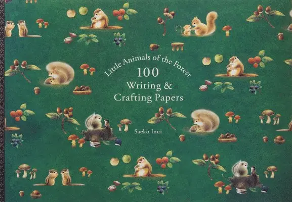 Saeko Inui - Little Animals of the Forest 100 Writing & Crafting Papers, Häftad. Tillgänglighet: Lägg i varukorg
