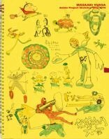 Masaaki Yuasa - Masaaki Yuasa: Anime Project Sketches 1992–2014, Häftad
