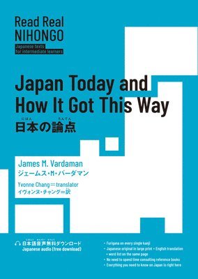 James M Verdaman - Read Real Nihongo Japan Today and How It Got This Way, Häftad
