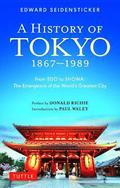 A History of Tokyo 1867-1989