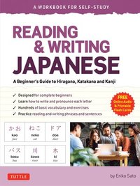 Reading & Writing Japanese: A Workbook for Self-Study