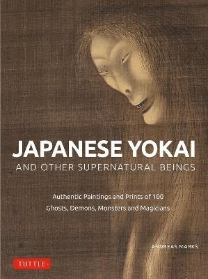 Japanese Yokai and Other Supernatural Beings av Andreas Marks
