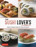 The Sushi Lover's Cookbook