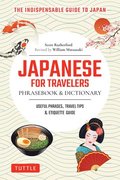 Japanese for Travelers Phrasebook & Dictionary