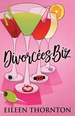 Eileen Thornton - Divorcees . biz, Häftad. Tillgänglighet: Lägg i varukorg