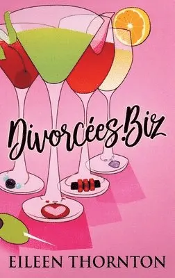 Eileen Thornton - Divorcees . biz, Inbunden. Tillgänglighet: Lägg i varukorg