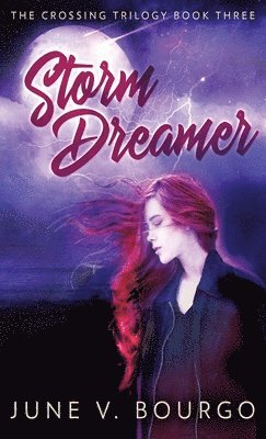 June V Bourgo - Storm Dreamer, Inbunden. Tillgänglighet: Lägg i varukorg