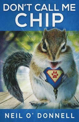 Neil O'Donnell - Don't Call Me Chip, Häftad