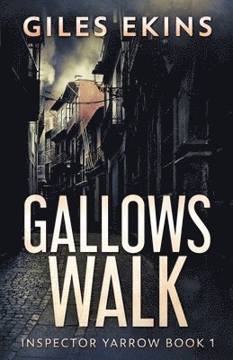Giles Ekins - Gallows Walk, Häftad
