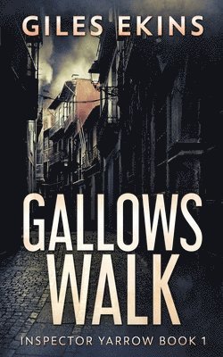 Giles Ekins - Gallows Walk, Häftad