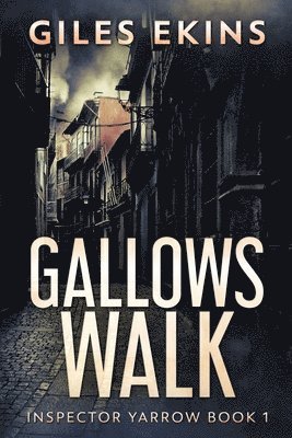 Giles Ekins - Gallows Walk, Häftad