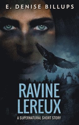 E Denise Billups - Ravine Lereux, Inbunden. Tillgänglighet: Lägg i varukorg