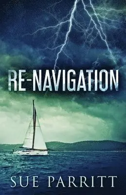Sue Parritt - Re-Navigation, Häftad. Tillgänglighet: Lägg i varukorg