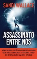 Assassinato Entre Ns