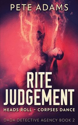 Pete Adams - Rite Judgement, Häftad