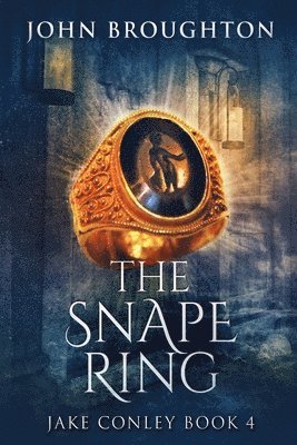 John Broughton - Snape Ring, Häftad