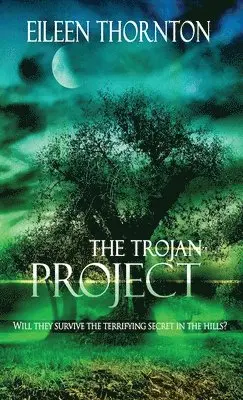 Eileen Thornton - Trojan Project, Inbunden. Tillgänglighet: Lägg i varukorg