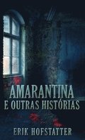 Amarantina e Outras Histrias