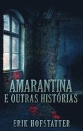 Amarantina e Outras Histrias