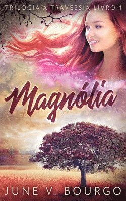 June V Bourgo - Magnólia, Häftad. Tillgänglighet: Lägg i varukorg