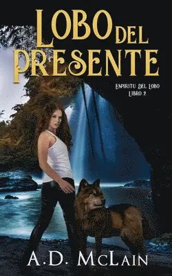 A D McLain - Lobo Del Presente, Häftad. Tillgänglighet: Lägg i varukorg