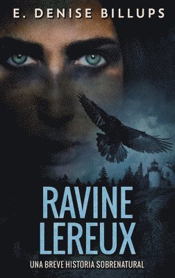 E Denise Billups - Ravine Lereux - Una Breve Historia Sobrenatural, Inbunden. Tillgänglighet: Lägg i varukorg