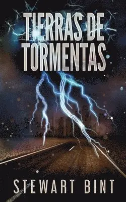 Stewart Bint - Tierras de Tormentas, Häftad. Tillgänglighet: Lägg i varukorg