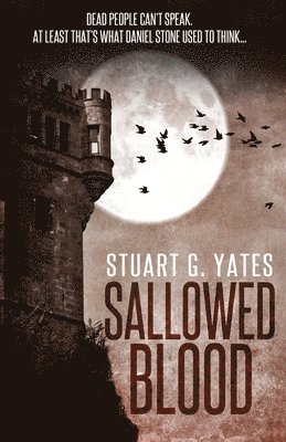 Stuart G Yates - Sallowed Blood, Häftad