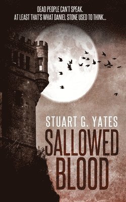 Stuart G Yates - Sallowed Blood, Häftad
