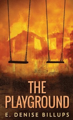 E Denise Billups - Playground, Inbunden