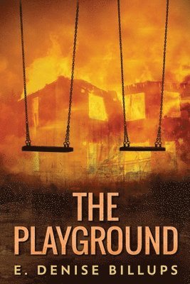 E Denise Billups - Playground, Häftad