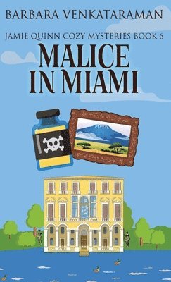 Barbara Venkataraman - Malice In Miami, Inbunden