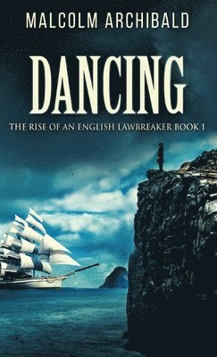 Malcolm Archibald - Dancing, Inbunden