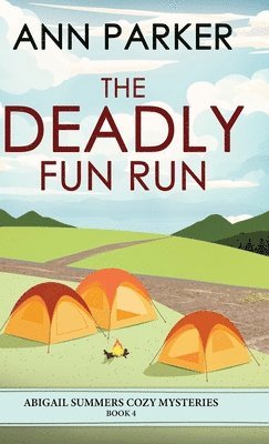 Ann Parker - Deadly Fun Run, Inbunden