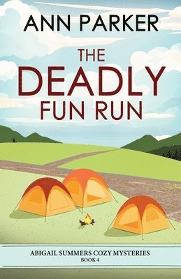 Ann Parker - Deadly Fun Run, Häftad